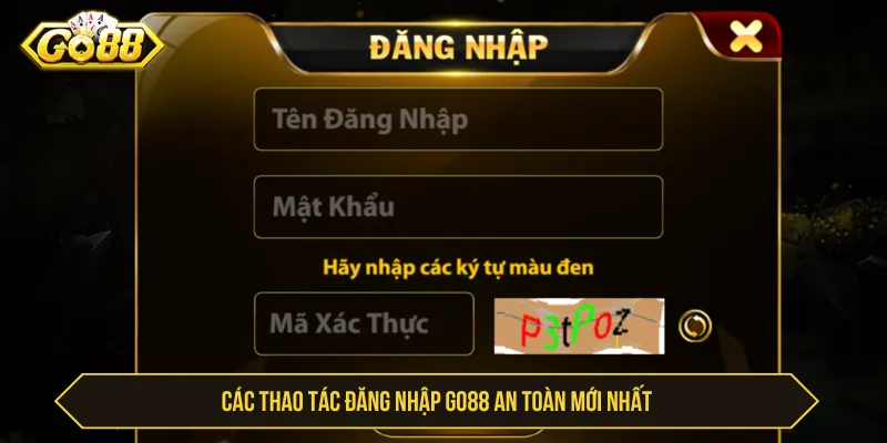 Đăng Nhập GO88 An Toàn - Cách Truy Cập Và Xử Lý Lỗi Đăng nhập GO88 an toàn với các thao tác cơ bản