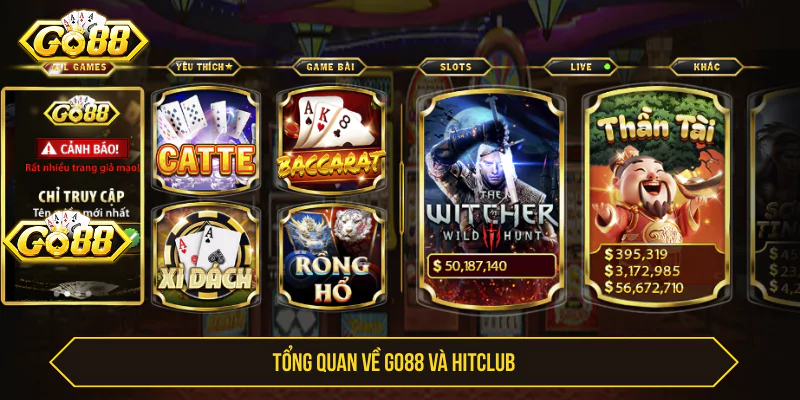 Tổng quan về GO88 và Hitclub