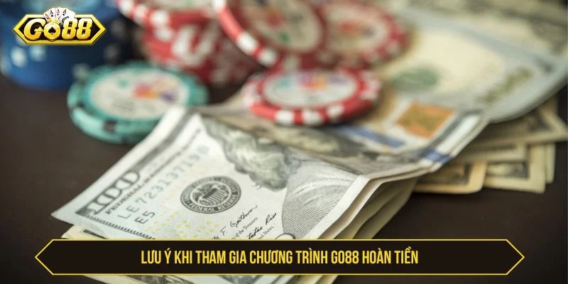 Người chơi nên đáp ứng đúng điều kiện trước khi nhận khuyến mãi GO88