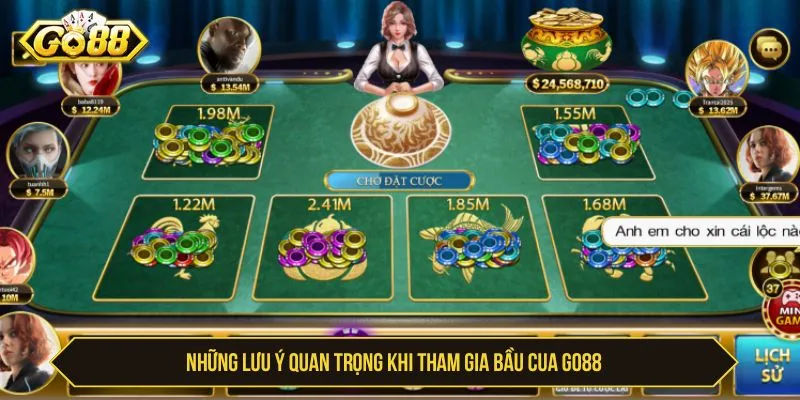 Bầu Cua GO88 - Cách Chơi, Luật Cược Và Kinh Nghiệm Những lưu ý quan trọng khi tham gia bầu cua GO88